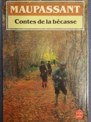 Contes de la bécasse by Guy De Maupassant like new, French