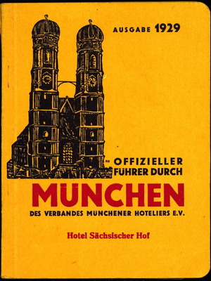 Hotel Sächsischer Hof used Munich travel guide 1928