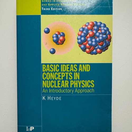 Basic Ideas and Concepts in Nuclear Physics new