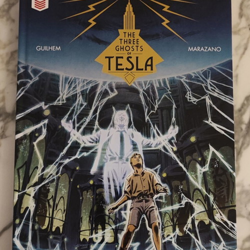 The Three Ghosts of Tesla hardcover comic book like new