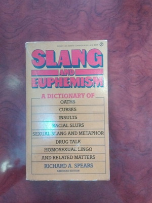 Slang and Euphemism book used, English