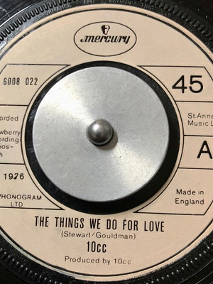 10cc The Things We Do For Love βινύλιο 7" μεταχειρισμένο, rock