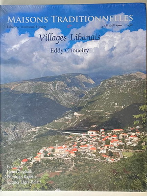 Maisons Traditionnelles – Villages Libanais hardcover book new