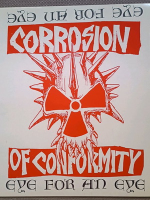 Corrosion of Conformity Eye for an Eye LP like new, metal