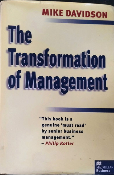 The Transformation of Management