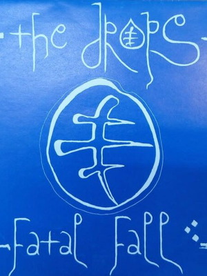 The DROPS 7'' Fatal Fall / A Beautiful Night vinyl like new, Greek post punk gothic