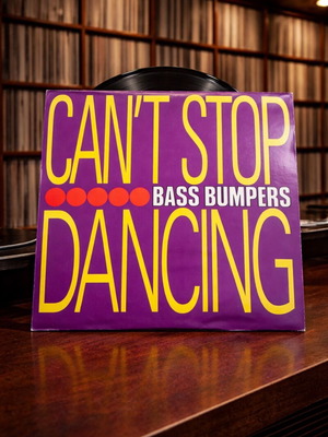 Bass Bumpers Can’t Stop Dancing vinyl used, electronic