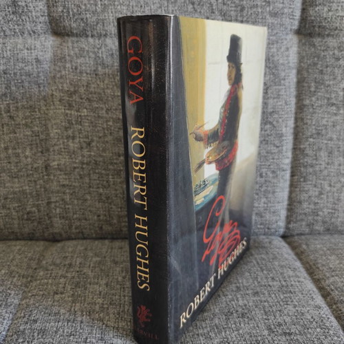 Goya by Robert Hughes book