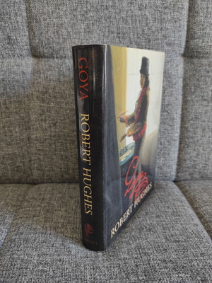 Goya by Robert Hughes book
