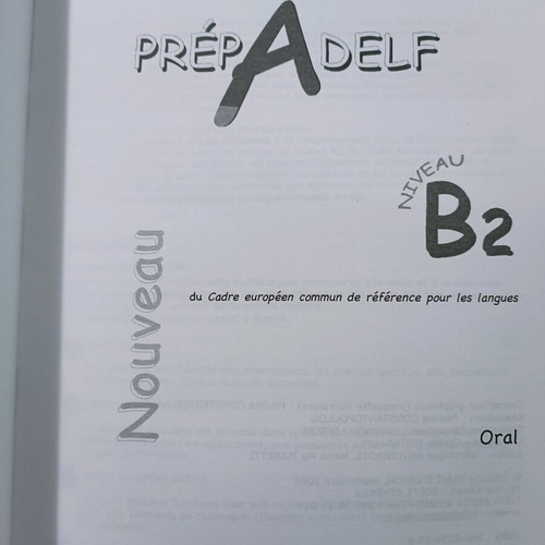 Prép a delf B2 Oral used with CD