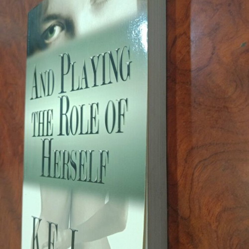And Playing the Role of Herself by K.E. Lane used, English