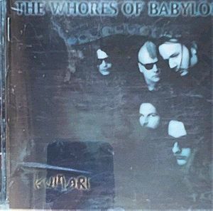 The Whores Of Babylon - Kumari