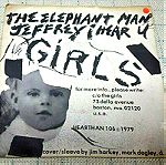  The Girls – Jeffrey I Hear You / The Elephant Man 7' US 1979'