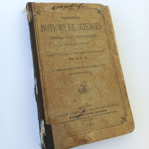 Premieres Notions de Sciences Physiques et Naturelles science book used 1901 French edition