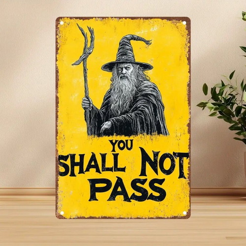 You Shall Not Pass Gandalf Metal Wall Sign new 20x30cm