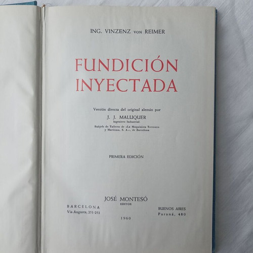 Fundición Inyectada book used, hardcover, 344 pages, 1960 edition