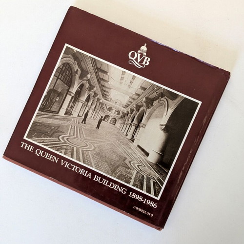 The Queen Victoria Building 1898-1986 book used, architecture and history