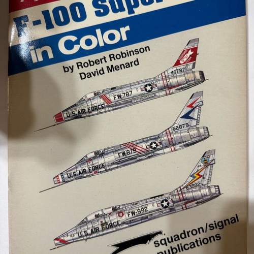 Fighting Colors F-100 Super Sabre in Color book like new