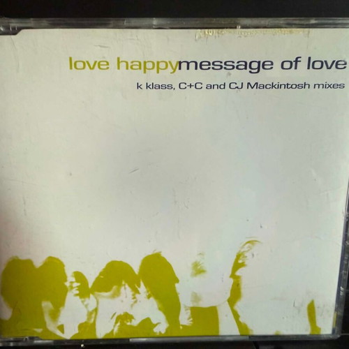 Love Happy Message Of Love UK CD single