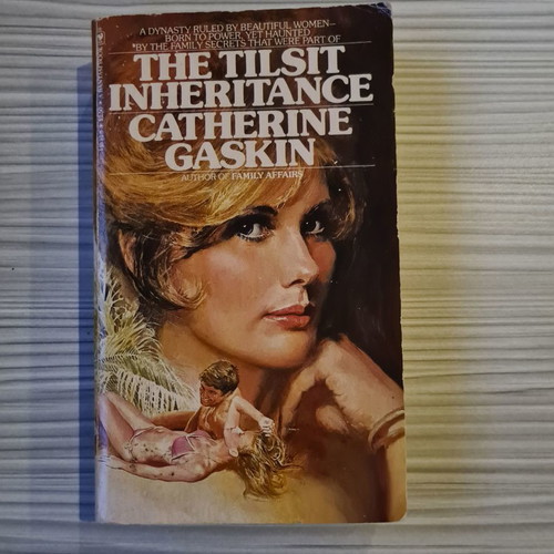 Book The Tilsit Inheritance by Catherine Gaskin used, 1981