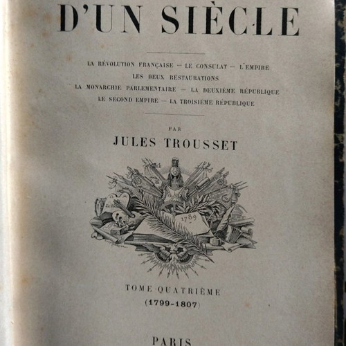 Histoire d'un Siècle volumes 4 and 6 used, 19th century edition