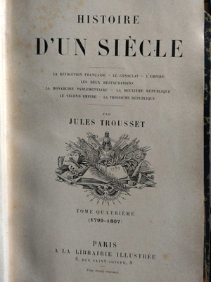 Histoire d'un Siècle volumes 4 and 6 used, 19th century edition