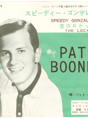 Pat Boone Speedy Gonzales / The Locket record used, 1962 Japan issue