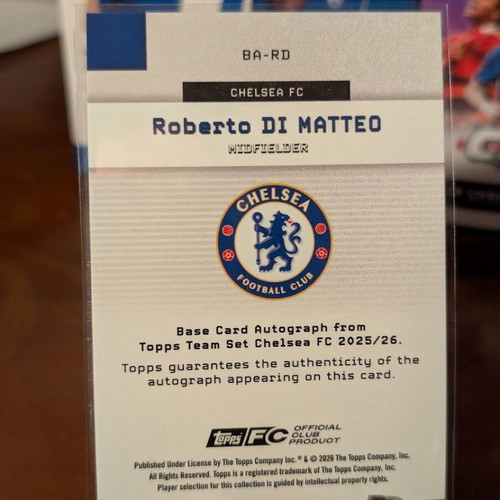 2025-26 Topps Chelsea Team Set Roberto Di Matteo Auto like new