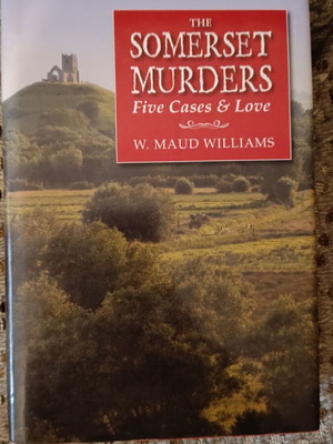 The Somerset Murders by W. Maud Williams like new foreign language book