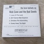 NICK CAVE AND THE BAD SEEDS - THE LOVE BALLADS EP - CD