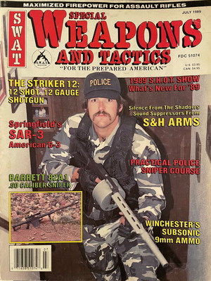 SWAT Special Weapons and Tactics magazine July 1989 like new