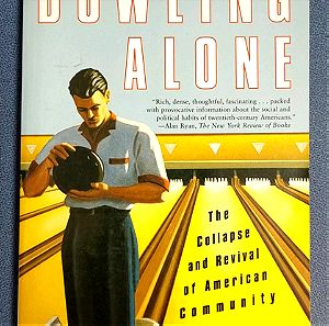 Bowling Alone - The Collapse and Revival of American Community