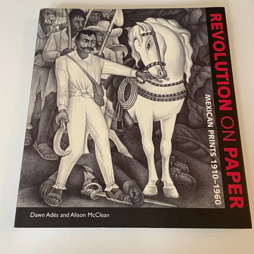 Revolution on Paper book like new, Mexican prints 1910-1960