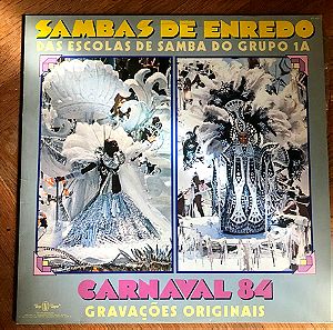 δίσκος βινυλίου: Sambas De Enredo Das Escolas De Samba Do Grupo 1A - Carnaval 84 (LP, Album) καρναβάλι 1984