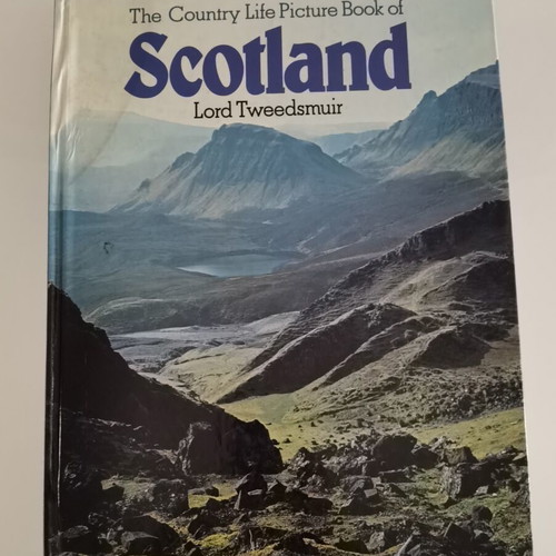The Country Life Picture Book of Scotland by Lord Tweedsmuir used