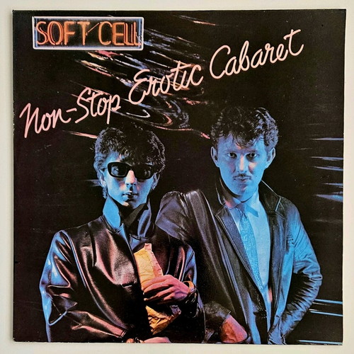 Soft Cell Non-Stop Erotic Cabaret vinyl like new, Greek edition 1981