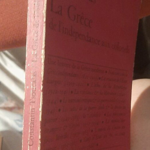 La Grèce de l'indépendance aux colonels by Constantin Tsoucalas used, French