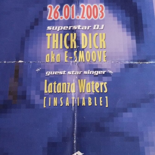 Sachi 2003 Flyer used, E-Smoove, Thick Dick, Latanza Waters