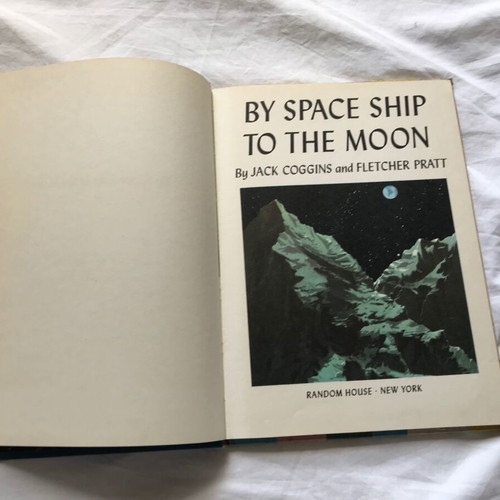 By Space Ship to the Moon used 1958 book with rare cover
