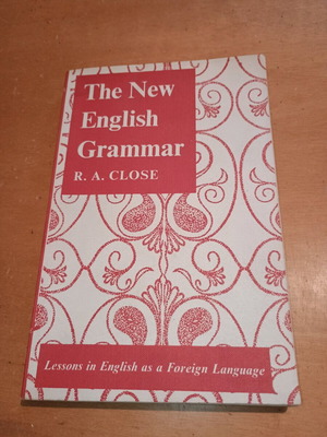 The New English Grammar του R. A. Close σαν καινούργιο