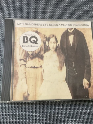 Matilda Mothers Life Needs a Melting Scarecrow CD used