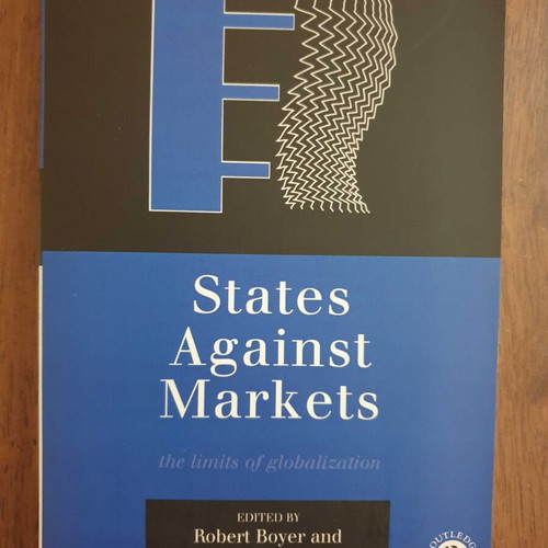 States Against Markets The Limits of Globalization like new