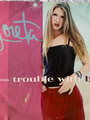 LORETA TROUBLE WITH BOYS MAXI 12" DJ COPY