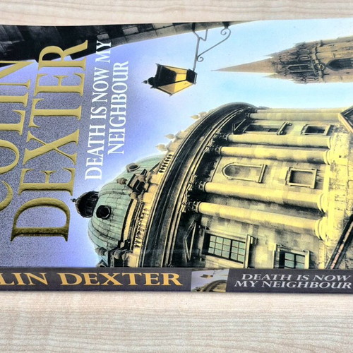 Colin Dexter Death Is Now My Neighbour book like new