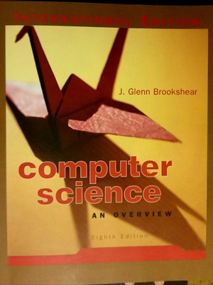 Brookshear Computer Science An Overview book