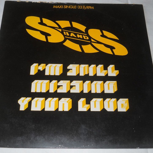 S.O.S. Band I'm Still Missing Your Love vinyl used
