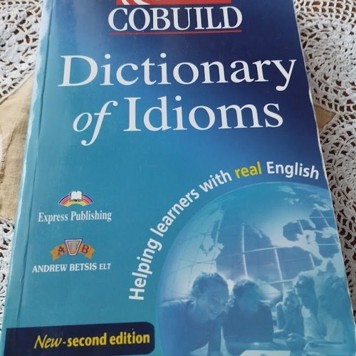 Collins COBUILD Dictionary of Idioms second edition 2002 like new
