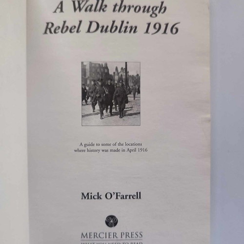 A Walk Through Rebel Dublin 1916 book like new