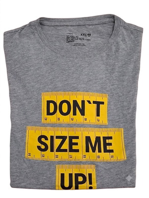 T-Shirt "Don't Size Me Up" XXL like new, grey