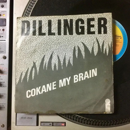 Dillinger Cokane In My Brain 7" vinyl used, reggae